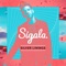 Melody (Sigala Re-Edit) - Sigala lyrics