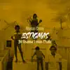 Estigmas (feat. Chalo & JBL) - Single album lyrics, reviews, download