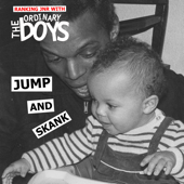 Jump and Skank - Ranking Jnr & The Ordinary Boys