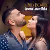 Stream & download La Bella Escondida (feat. Maka) - Single