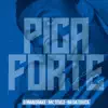 Pica Forte - Single album lyrics, reviews, download