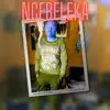 Stream & download Ncebeleka (Remix) - Single