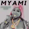 Myami (Clean) - Single album lyrics, reviews, download