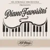 101 Strings Orchestra Presents Piano Favorites album lyrics, reviews, download