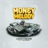 Money Melody (feat. Richman) - Single album lyrics, reviews, download