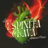 Espinita Clavá - Single album lyrics, reviews, download