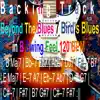 Backing Track Beyond the Blues 7 in B - Single album lyrics, reviews, download