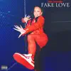 Fake Love - Single album lyrics, reviews, download