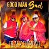 Good Man Bad - Single