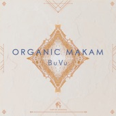 Organic Makam artwork