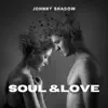 Soul & Love album lyrics, reviews, download