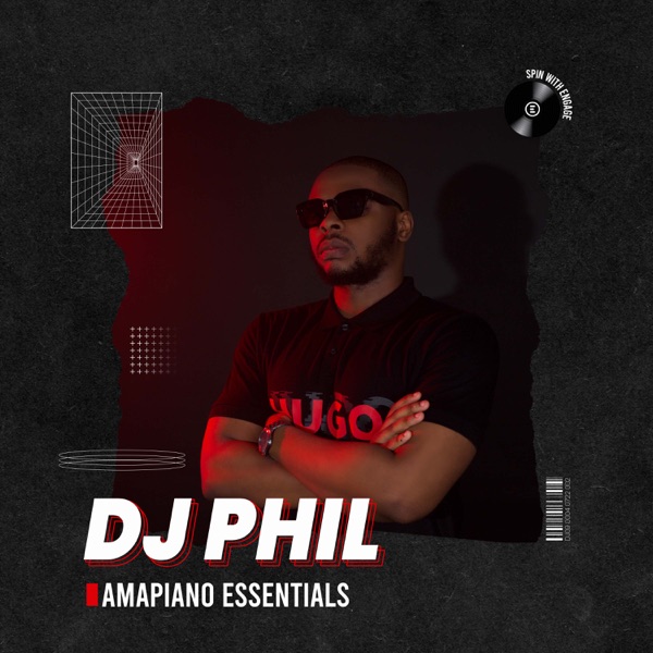 Download DJ Phil Amapiano Essentials (DJ Mix) (2022) Album Telegraph