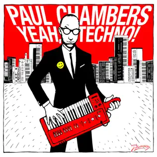 lataa albumi Paul Chambers - Yeah Techno