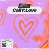 Call It Love - Single