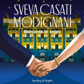 Mercante di sogni - Sveva Casati Modignani