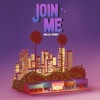 Join Me - Single