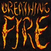 Breathing Fire artwork
