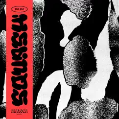 Squash - EP by DJ JM album reviews, ratings, credits