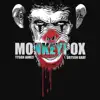 Stream & download Monkeypox - Single