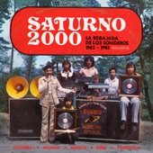 Saturno 2000: La Rebajada De Los Sonideros 1962-1983