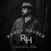 Workin' Man - Single album lyrics, reviews, download