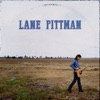 Lane Pittman - EP