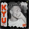 Kyu - Single album lyrics, reviews, download