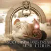 Soothing Hang Drum Music Clouds album lyrics, reviews, download