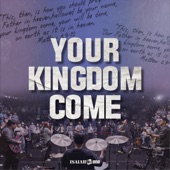 YOUR KINGDOM COME (LIVE) artwork