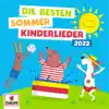 Die besten Sommer Kinderlieder 2022 album lyrics, reviews, download