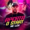 Aperta o Start - Mc Leh lyrics