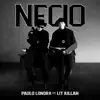 Necio - Single album lyrics, reviews, download