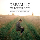 Dreaming of Better Days artwork