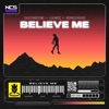 Believe Me - Single