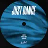 Just Dance - Single album lyrics, reviews, download