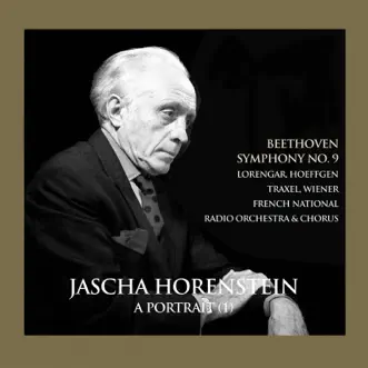 A Portrait, Vol. 1: Jascha Horenstein (Remastered 2022) [Live] by French National Radio Orchestra & Jascha Horenstein album reviews, ratings, credits