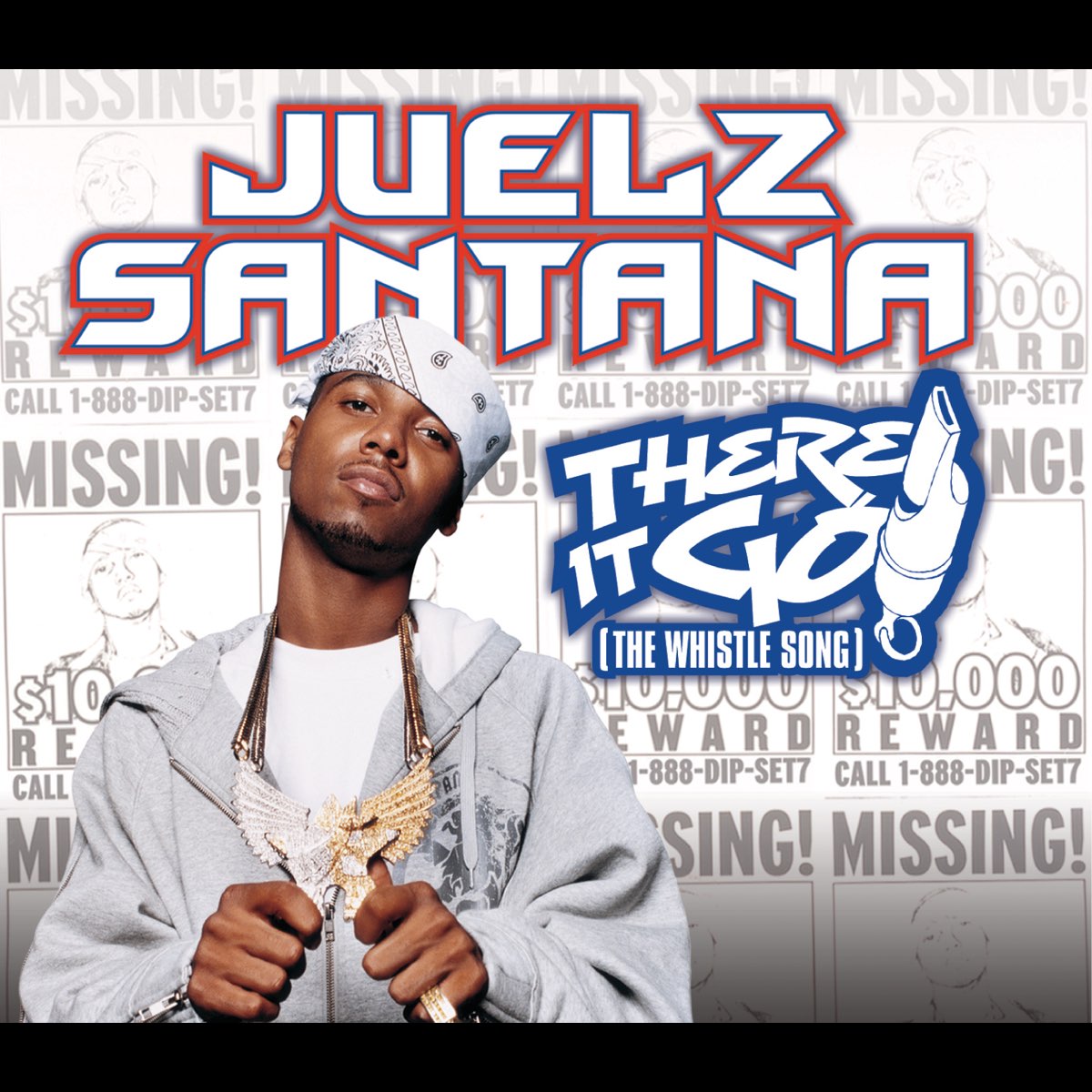 ‎there It Go The Whistle Song Single De Juelz Santana En Apple Music 