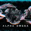 Alpha Omega - Single album lyrics, reviews, download