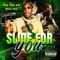 Slide For You (feat. Rush Dust) - Mike Mike lyrics