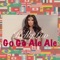 Go Go Ale Ale - Helly Luv lyrics