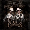 El Bendecido - Single