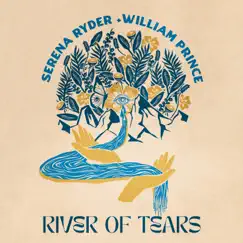 River of Tears - Single by Serena Ryder & William Prince album reviews, ratings, credits