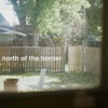 North of the Border - Single