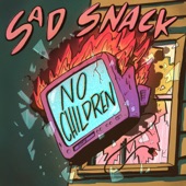 Sad Snack - No Children - Ska