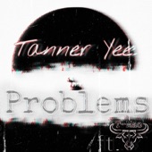 Tanner Yee (Problems)