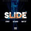 Slide (feat. Baby 3zy & Lil Suede) - Single album lyrics, reviews, download