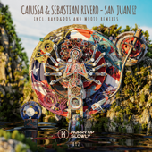 San Juan (Moojo Remix) - Calussa, Sebastian Rivero & Moojo