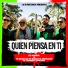 Quién Piensa en Ti - Single