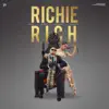 RICHIE RICH - Single album lyrics, reviews, download