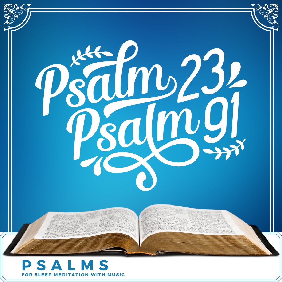 ‎Psalm 23, Psalm 91 (Psalms for Sleep Meditation with Music) - Single ...